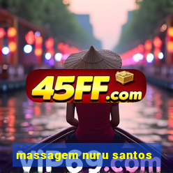 massagem nuru santos